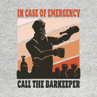 Barkeeper to the Rescue: Emergency Drinks Served Here! T-Shirt